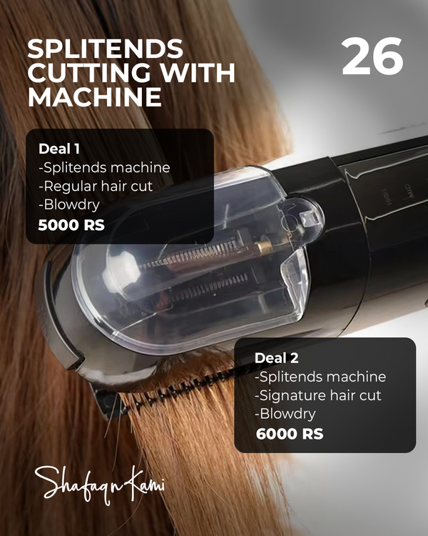 Deal-26 SPLIT ENDS REMOVAL